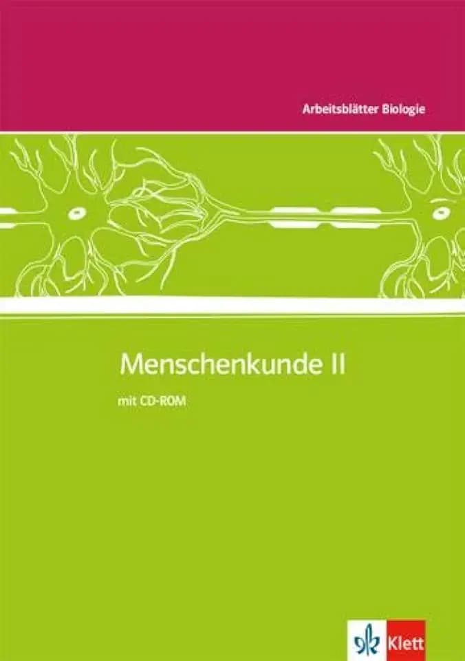 Arbeitsblätter Biologie Menschenkunde 2 Kopiervorlagen mit CD-ROM: Kopiervorlagen mit CD-ROM Klassen 5-10