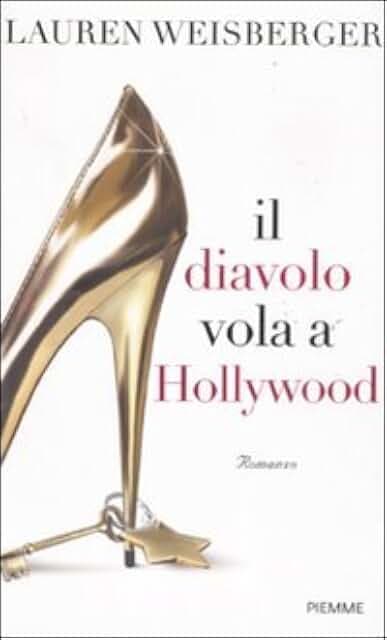 Il diavolo vola a Hollywood