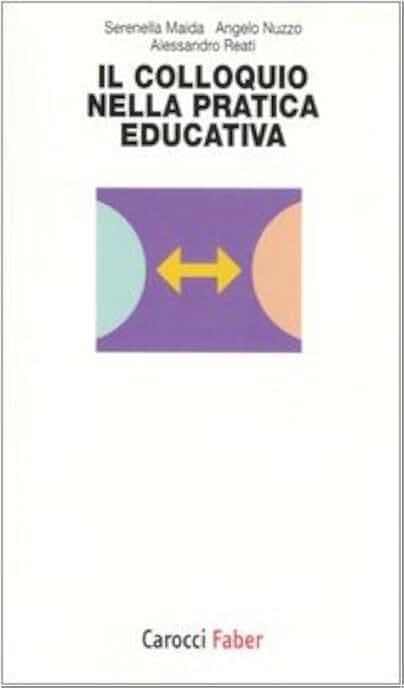 Il colloquio nella pratica educativa (I tascabili)