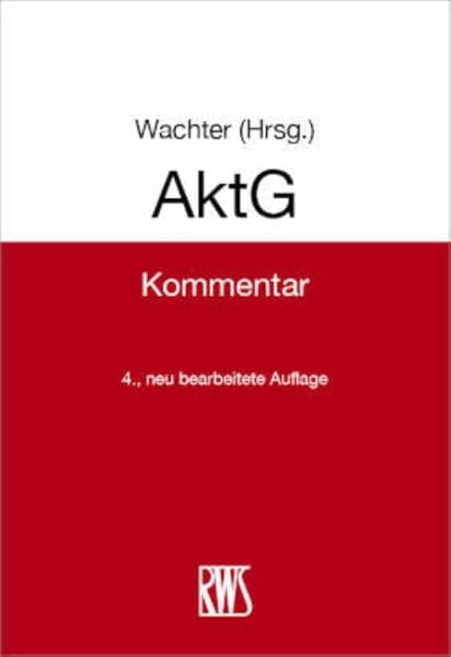 AktG: Kommentar (RWS-Kommentar)