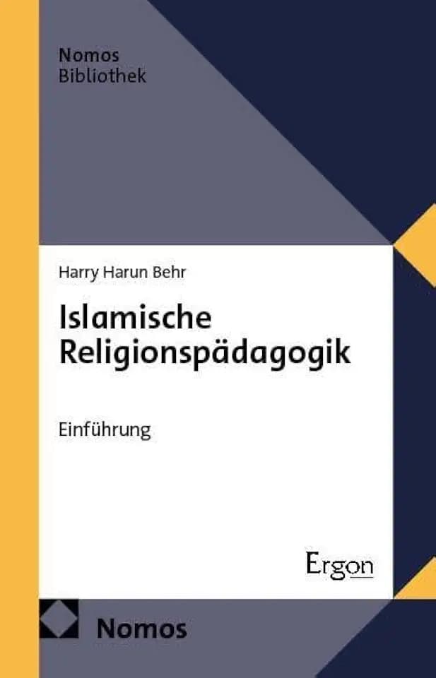 Islamische Religionspädagogik: Einführung (NomosBibliothek)