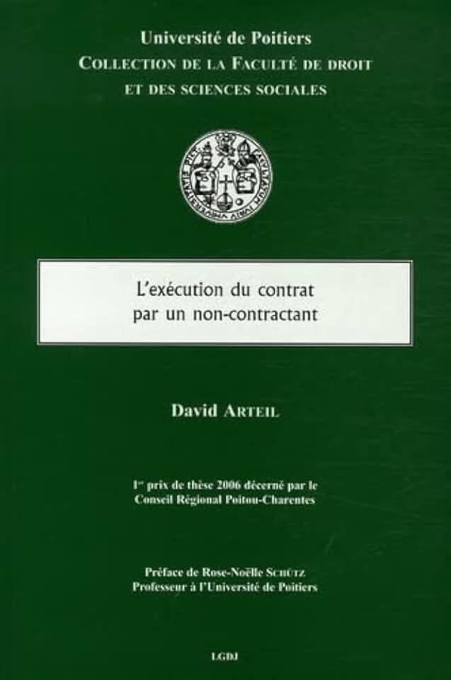 L'EXÉCUTION DU CONTRAT PAR UN NON-CONTRACTANT
