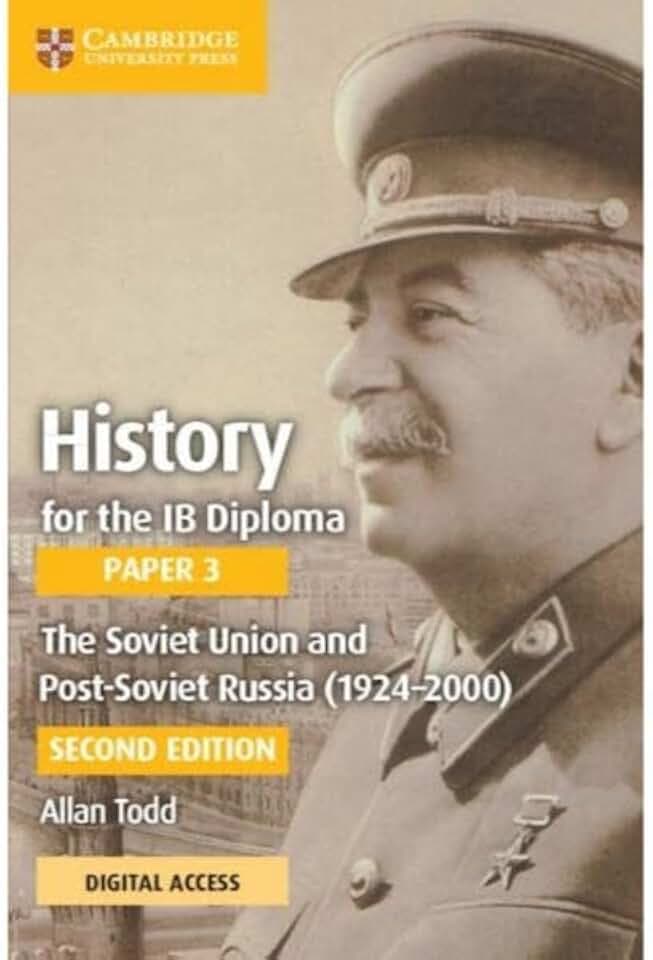 The Soviet Union and Post-soviet Russia 1924-2000 Coursebook + Digital Access 2 Years (Ib Diploma)