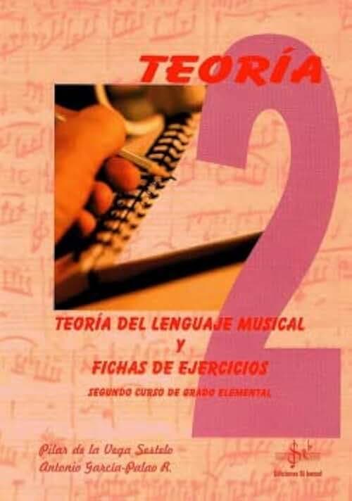 Teoría del lenguaje musical y fichas de ejercicios, 2 grado elemental