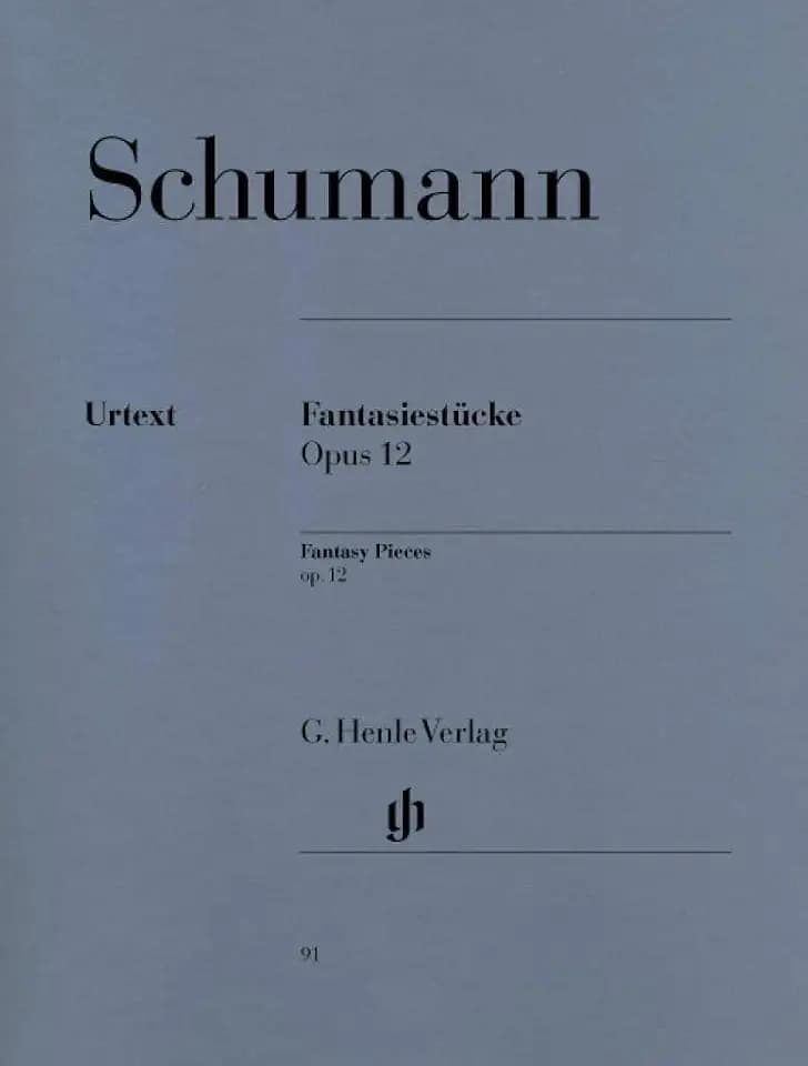 Schumann: Fantasy Pieces, Op. 12 (includes WoO 28)