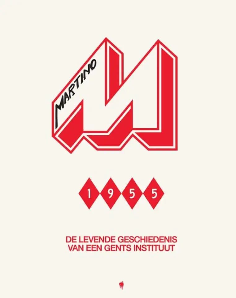 Martino: 1955 : de levende geschiedenis van een Gents instituut