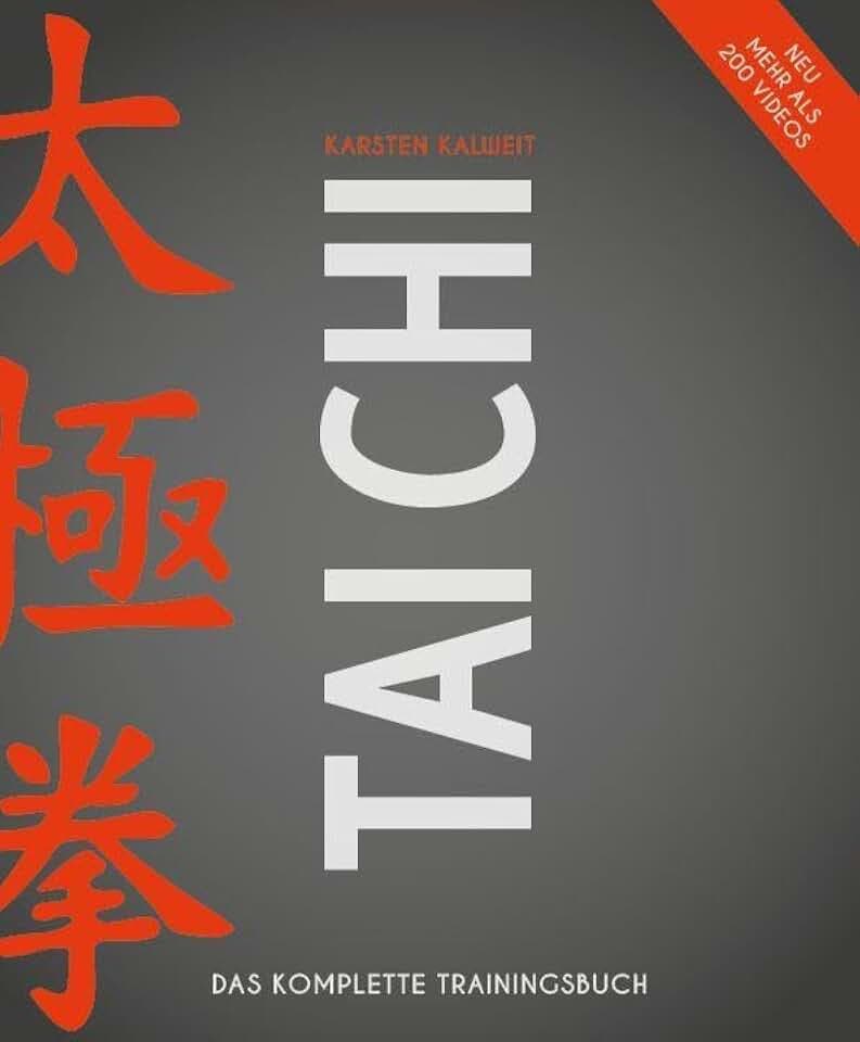 Tai Chi: Das komplette Trainingsbuch