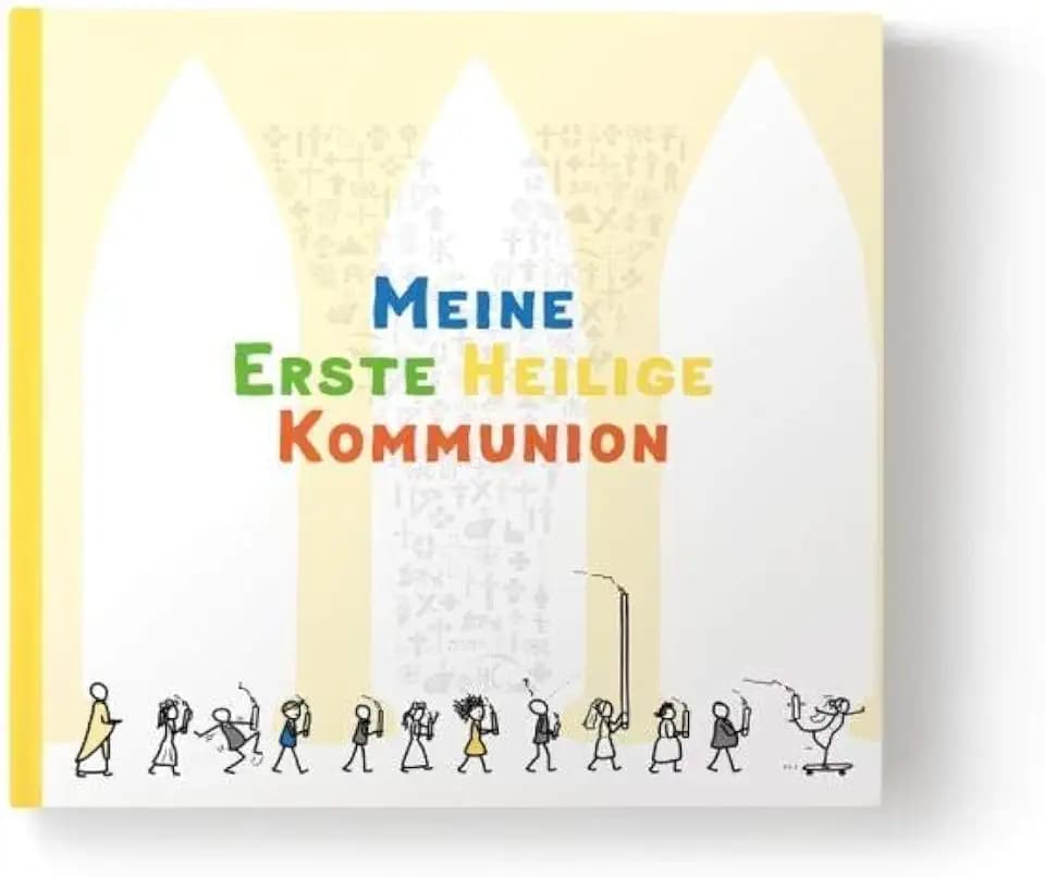 Meine Erste heilige Kommunion: Erinnerungsalbum
