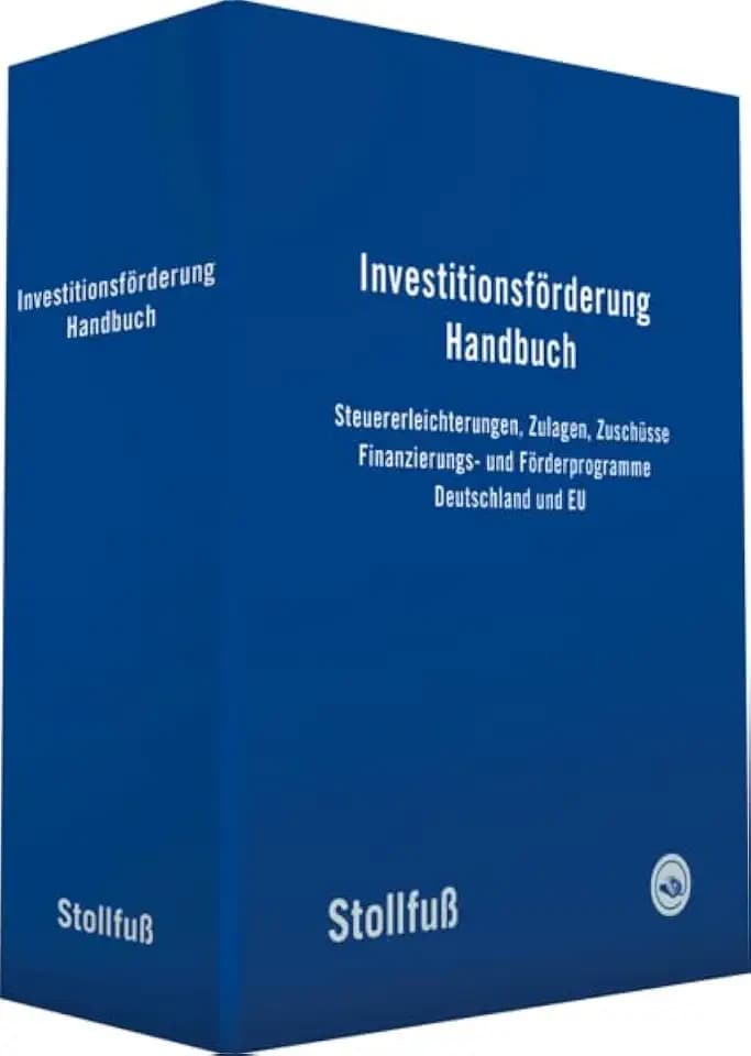 Investitionsförderung Handbuch. Loseblattwerk: LBW in 3 Ordnern (apart) (Sonstige Handbücher und Monografien)