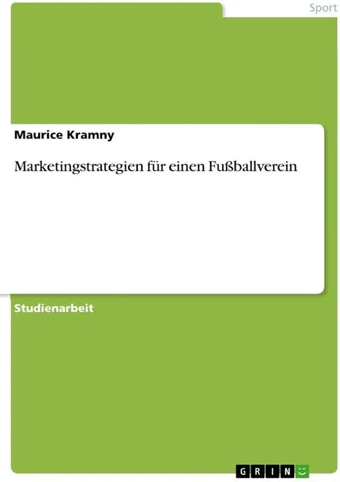 Marketingstrategien für einen Fußballverein