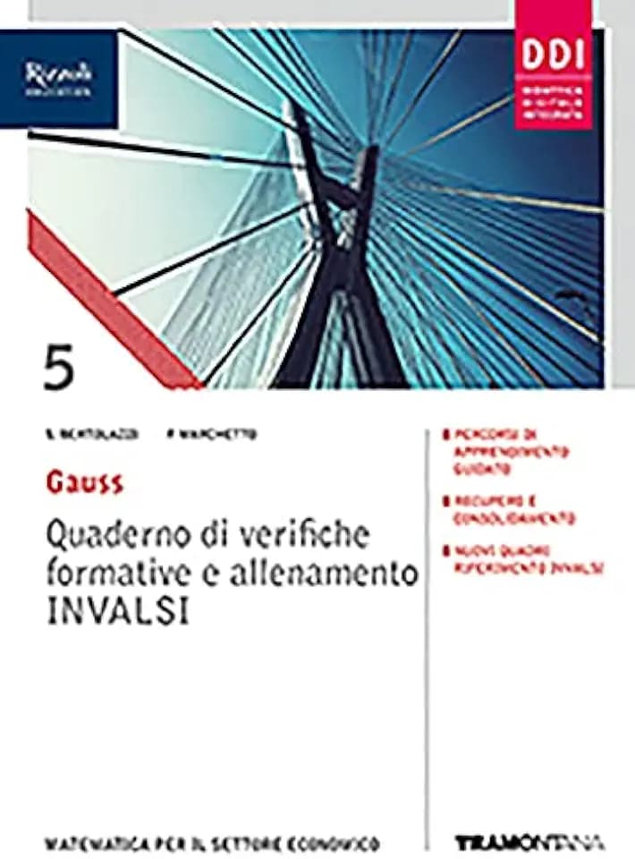 Gauss. Con quaderno INVALSI. Per la 5ª classe delle Scuole superiori. Con e-book. Con espansione online (Vol. 3)