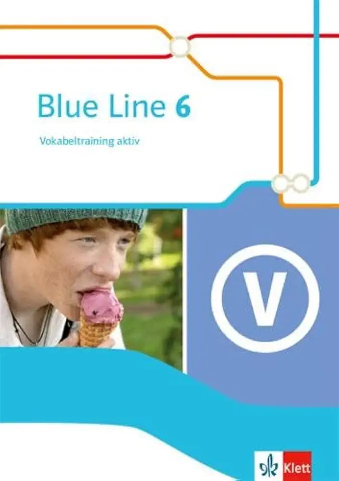 Blue Line 6: Vokabeltraining aktiv Klasse 10 (Blue Line. Ausgabe ab 2014)