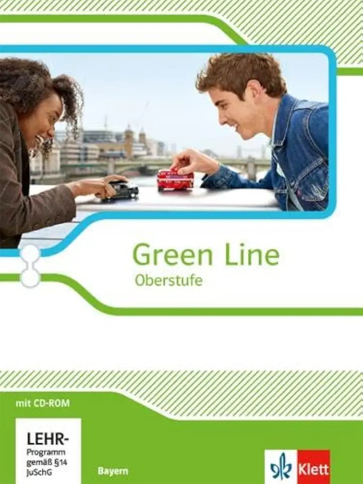 Green Line Oberstufe. Ausgabe Bayern: Schulbuch mit CD-ROM Klasse 11/12 (Green Line Oberstufe. Ausgabe ab 2015)