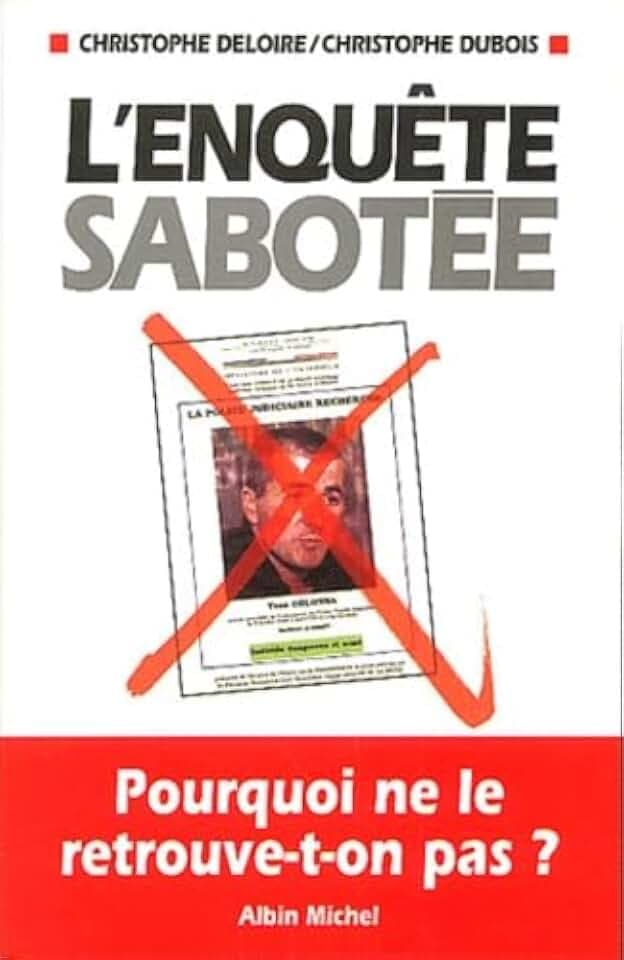 L'Enquête sabotée : Comment l'assassin présumé du préfet Erignac a-t-il pu s'échapper ?: Pourquoi ne le retrouve-t-on pas ?