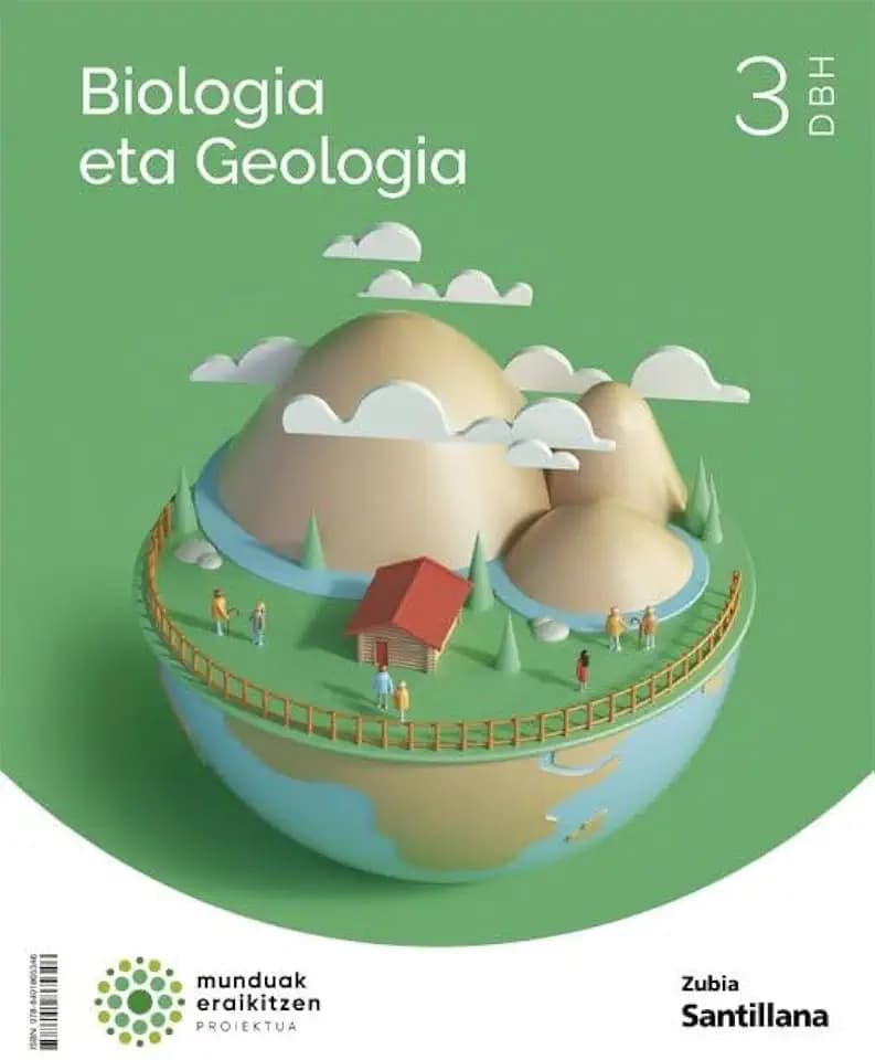 BIOLOGIA ETA GEOLOGIA 3 DBH MUNDUAK ERAIKITZEN