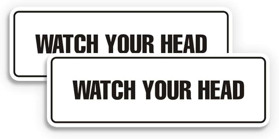 Signs ByLITA Standard Watch Your Head Sign (White) - Small 2 Pack