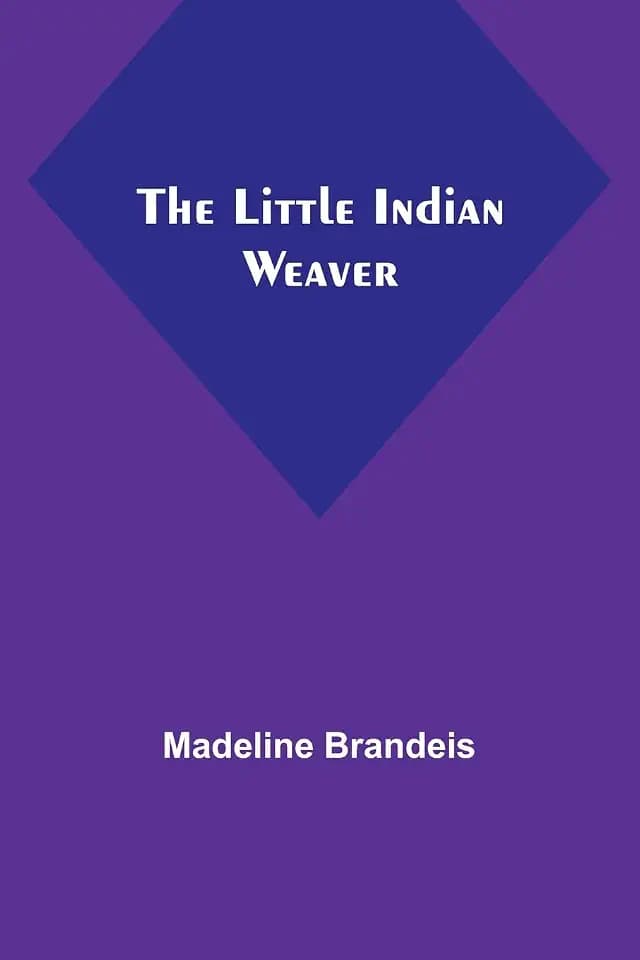 The Little Indian Weaver