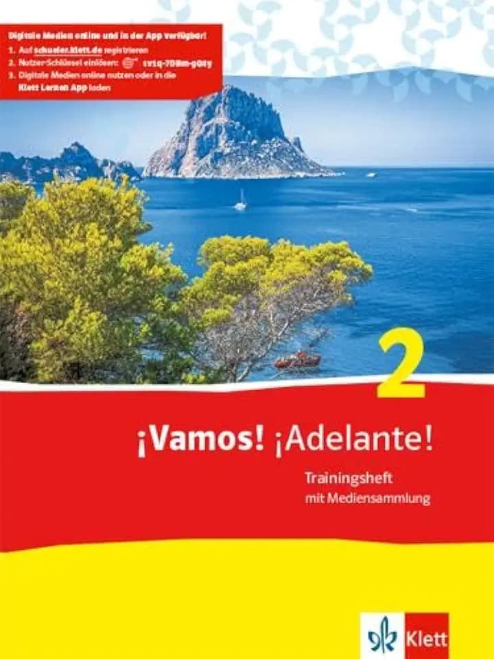 ¡Vamos! ¡Adelante! 2: Trainingsheft mit Mediensammlung 2. Lernjahr (¡Vamos! ¡Adelante! Ausgabe 2. Fremdsprache ab 2014)