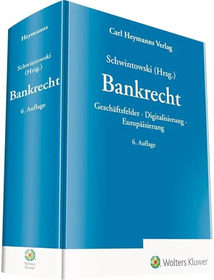 Bankrecht: Geschäftsfelder · Digitalisierung · Europäisierung