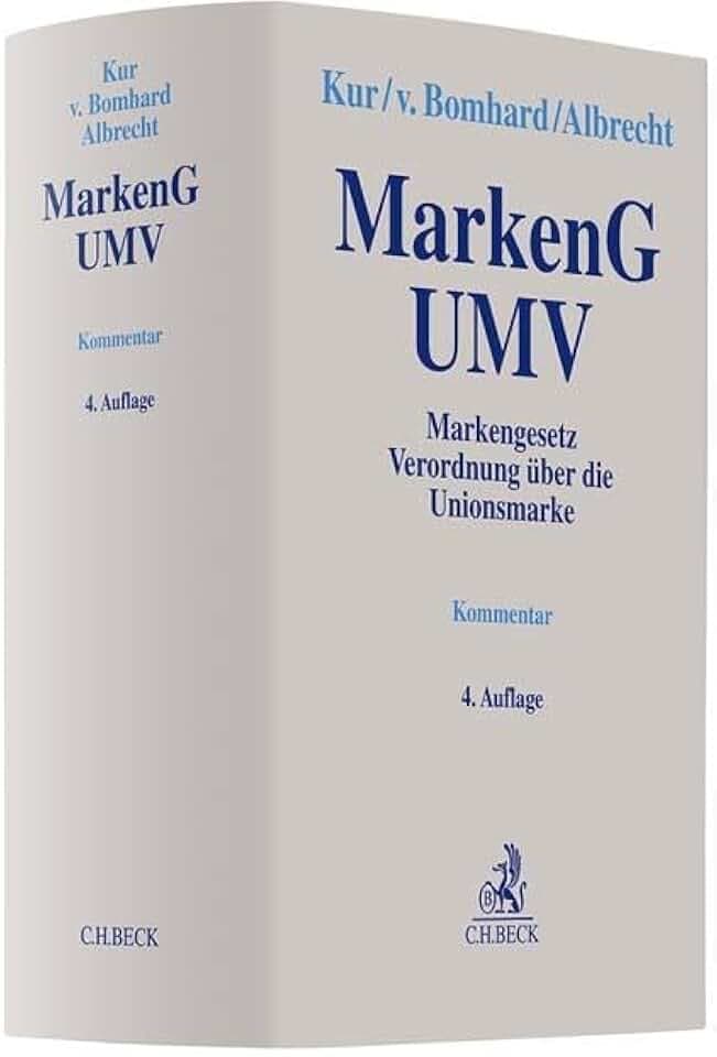 MarkenG - UMV: Markengesetz, Verordnung über die Unionsmarke. Kommentar