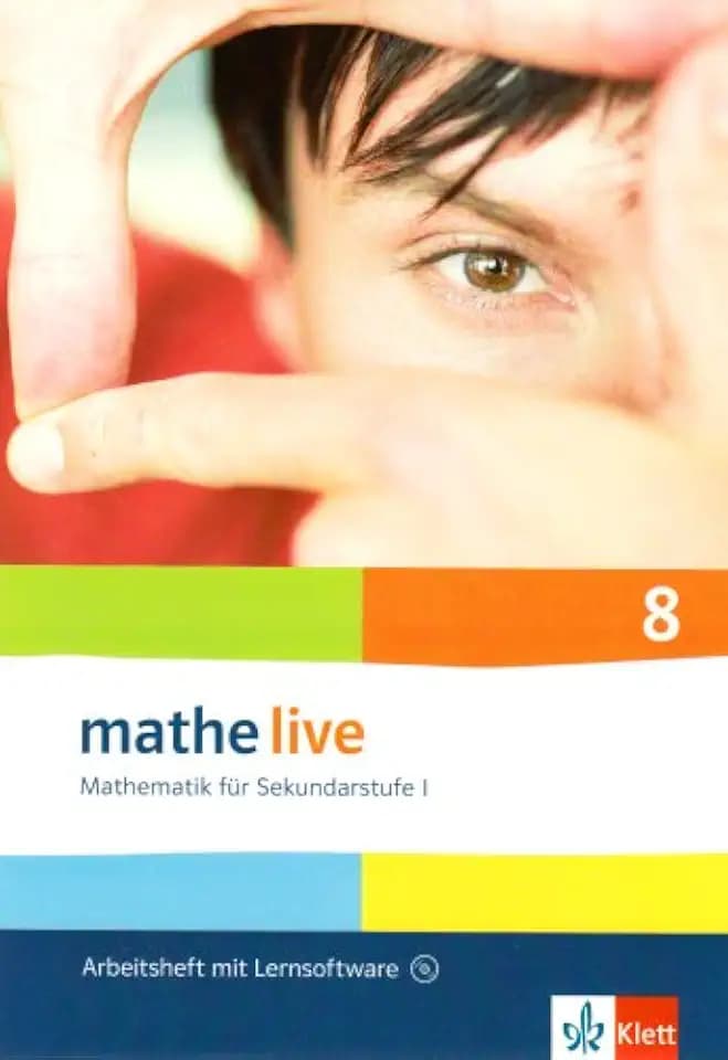 mathe live 8: Arbeitsheft mit Lösungsheft und Lernsoftware Klasse 8 (mathe live. Bundesausgabe ab 2006)