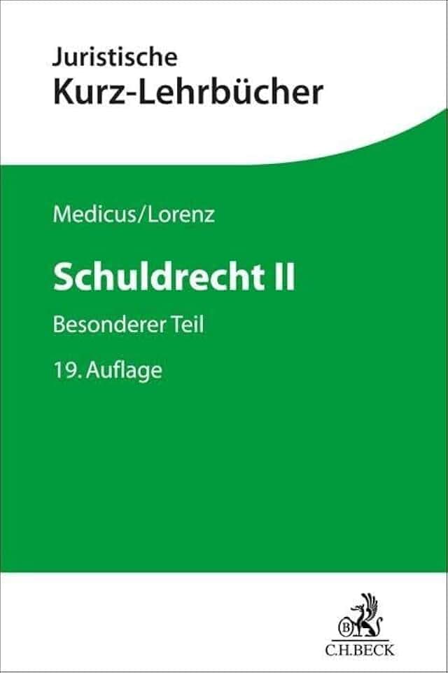 Schuldrecht II: Besonderer Teil. Ein Studienbuch (Kurzlehrbücher für das Juristische Studium)