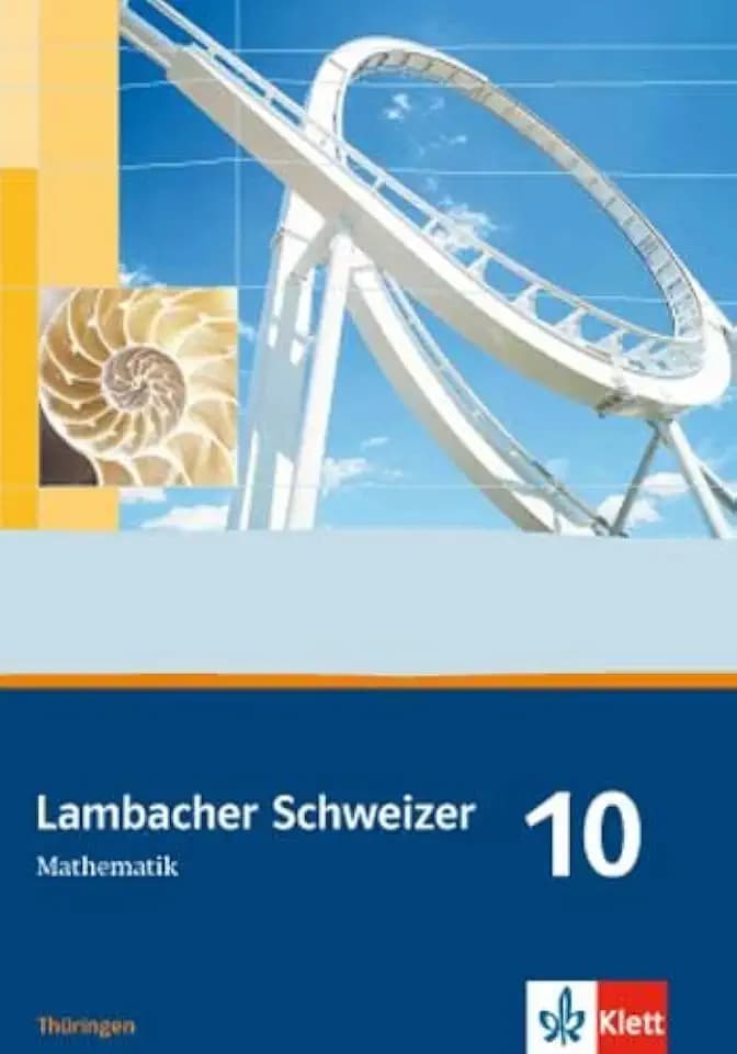 Lambacher Schweizer Mathematik 10. Ausgabe Thüringen: Schulbuch Klasse 10 (Lambacher Schweizer. Ausgabe für Thüringen ab 2009)