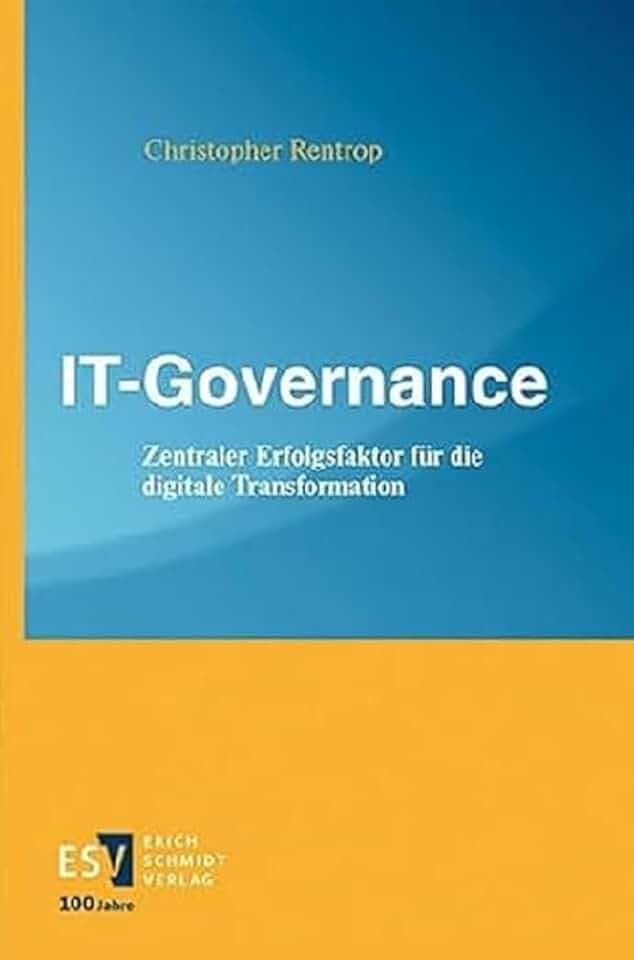 IT-Governance: Zentraler Erfolgsfaktor für die digitale Transformation