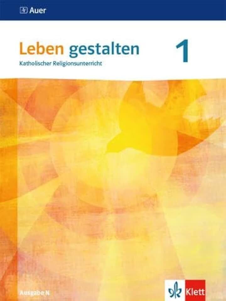Leben gestalten 1. Ausgabe N: Schulbuch Klasse 5/6 (Leben gestalten. Ausgabe N ab 2020)