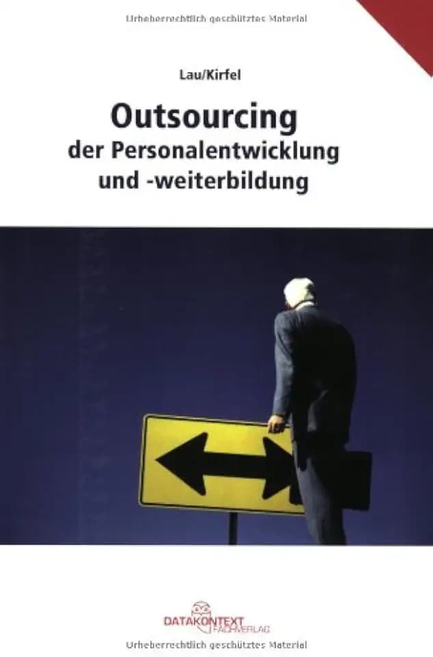 Outsourcing der Personalentwicklung und -weiterbildung