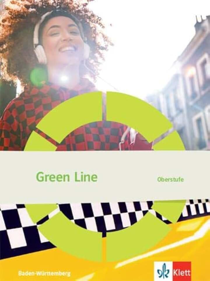 Green Line Oberstufe. Ausgabe Baden-Württemberg: Schulbuch (flexibler Einband) Klasse 11/12 (G8), Klasse 12/13 (G9) (Green Line. Ausgabe ab 2021)