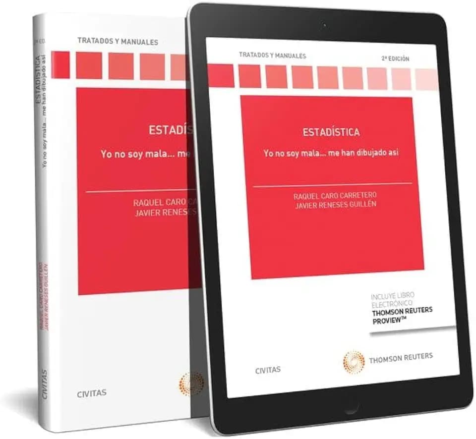 Estadística (Papel + e-book): Yo no soy mala, me han dibujado así (Tratados y Manuales de Derecho)