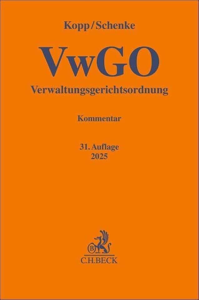 Verwaltungsgerichtsordnung. VwGO: Kommentar (Gelbe Erläuterungsbücher)