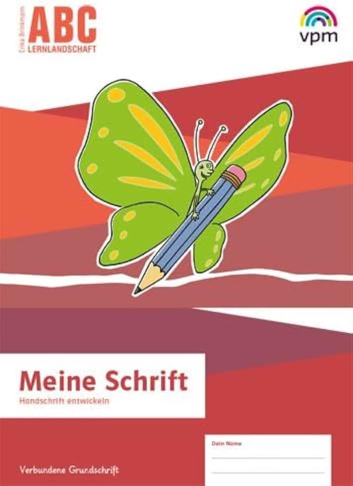 ABC-Lernlandschaft 1/2: Meine Schrift. Handschrift entwickeln Verbundene Grundschrift ab Klasse 2 (ABC-Lernlandschaft. Ausgabe ab 2019)