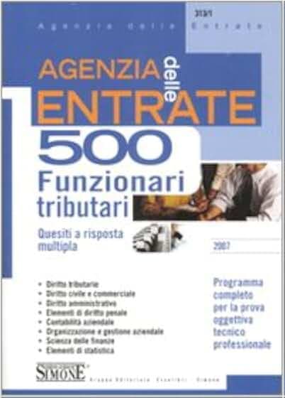 Agenzia delle entrate. 500 funzionari tributari. Quesiti a risposta multipla (La vela)