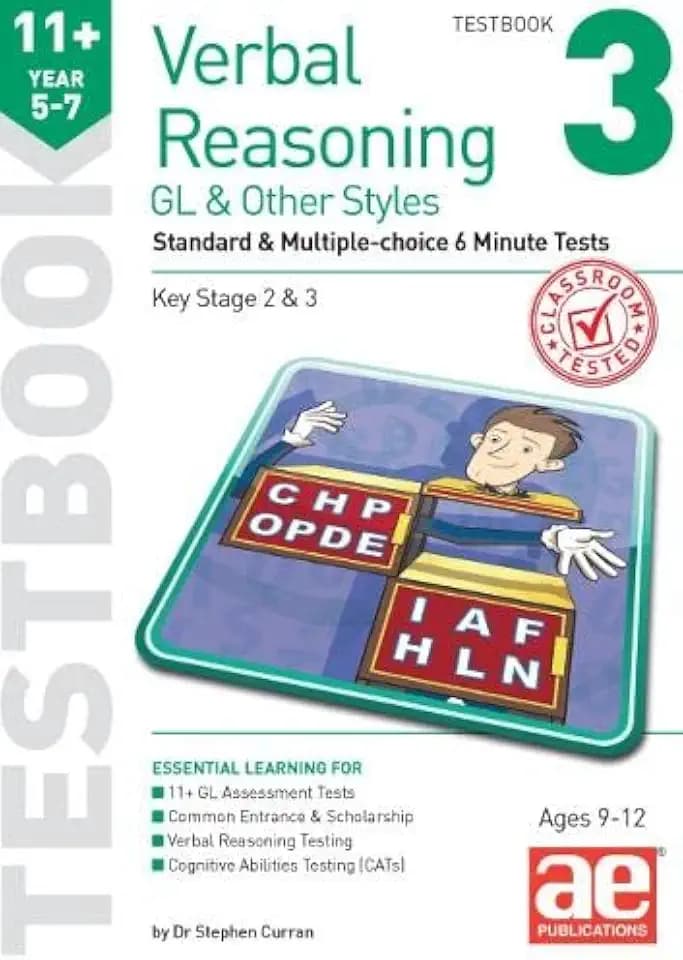 11+ Verbal Reasoning Year 5-7 GL & Other Styles Testbook 3: Standard & Multiple-choice 6 Minute Tests