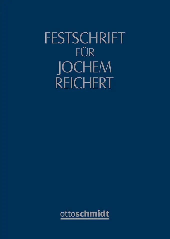 Festschrift für Jochem Reichert zum 70. Geburtstag