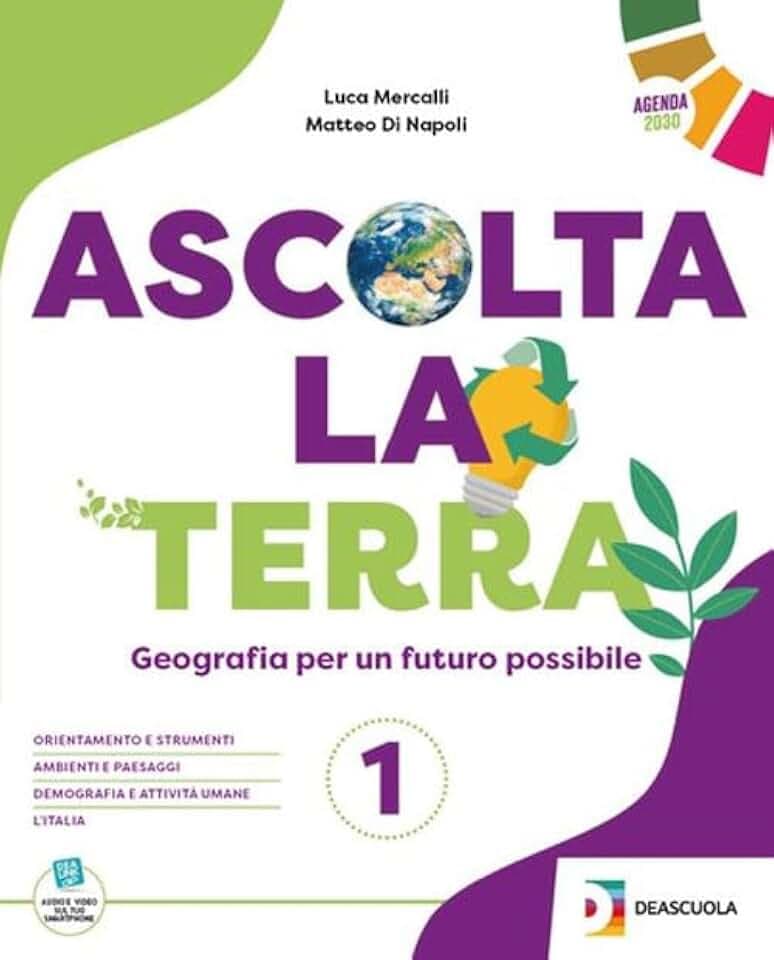 Ascolta la terra. Con Atlante. Per la Scuola media. Con espansione online (Vol. 3)