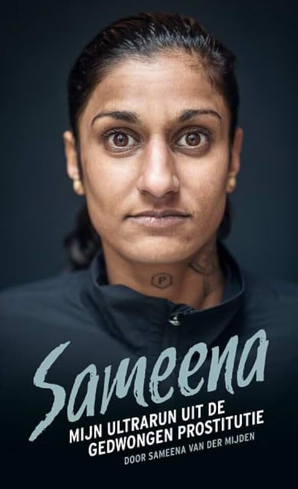 Sameena: mijn ultrarun uit de gedwongen prostitutie