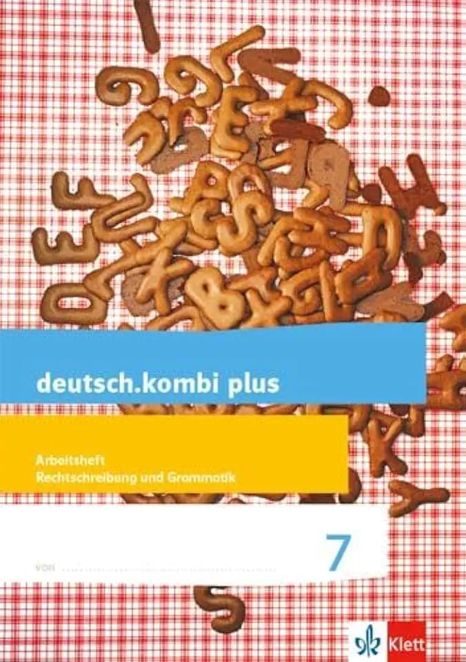 deutsch.kombi plus 7. Differenzierende Allgemeine Ausgabe: Arbeitsheft Rechtschreibung und Grammatik Klasse 7 (deutsch.kombi plus. Differenzierende Ausgabe ab 2015)