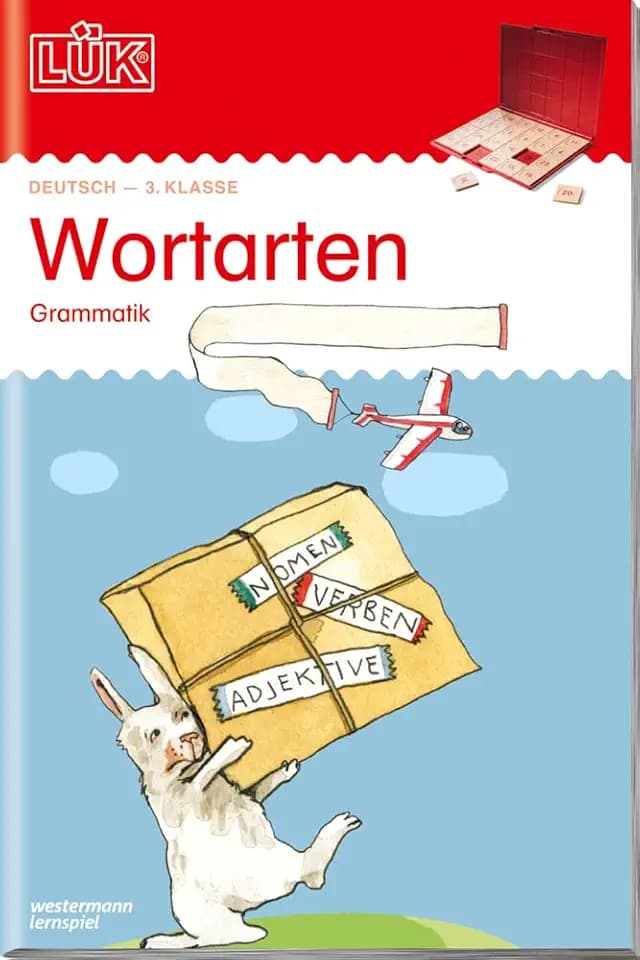 LÜK: 3./4. Klasse - Deutsch Wortarten (LÜK-Übungshefte: Deutsch)