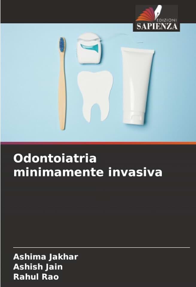 Odontoiatria minimamente invasiva: DE