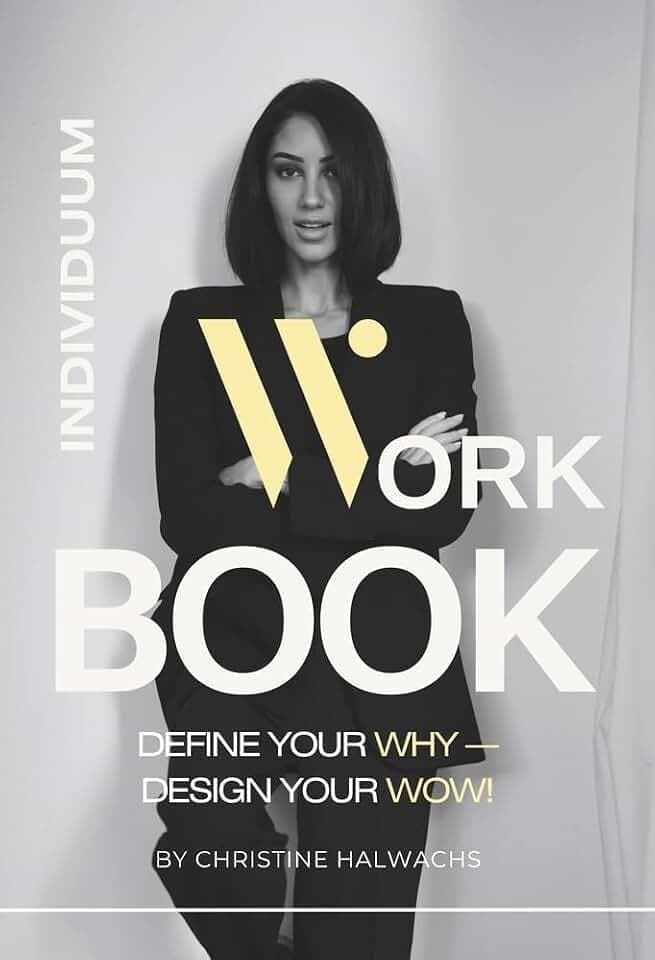Workbook You & Your Business: Define your WHY - Design your WOW!