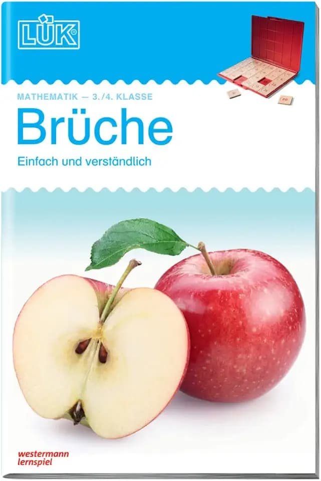 LÜK: 3./4. Klasse - Mathematik Brüche: Vorübungen zur Bruchrechnung ab Klasse 3/4 (LÜK-Übungshefte: Mathematik)