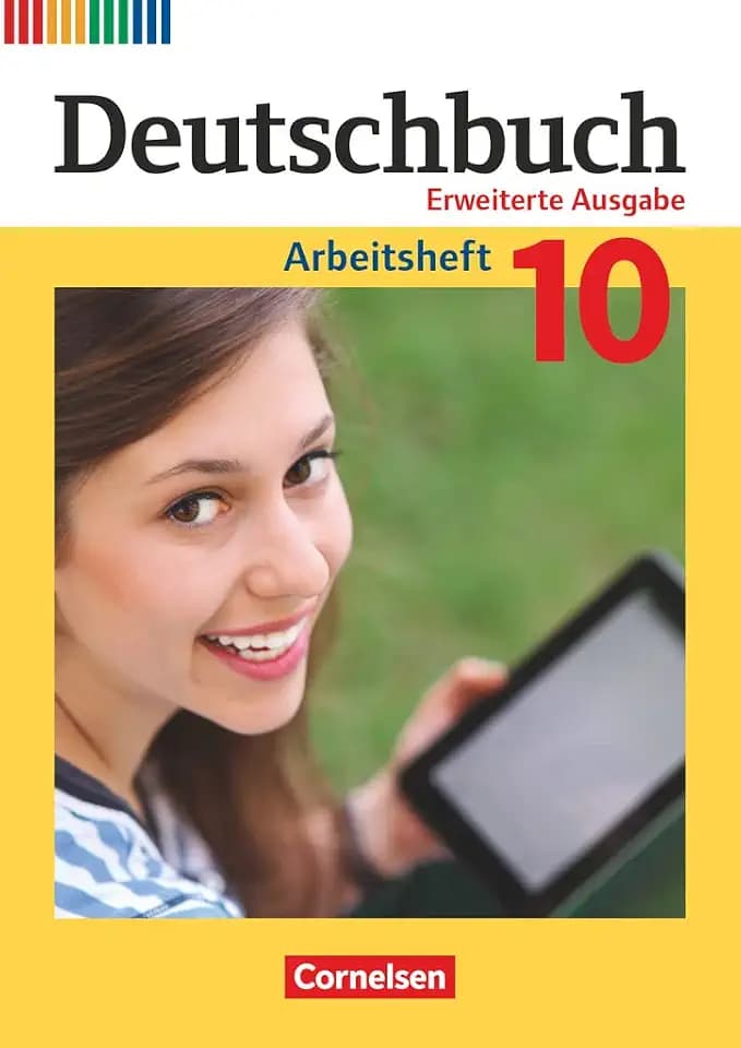 Deutschbuch - Sprach- und Lesebuch - Zu allen erweiterten Ausgaben - 10. Schuljahr: Arbeitsheft mit Lösungen (Deutschbuch, Zu allen erweiterten Ausgaben, 10. Schuljahr)