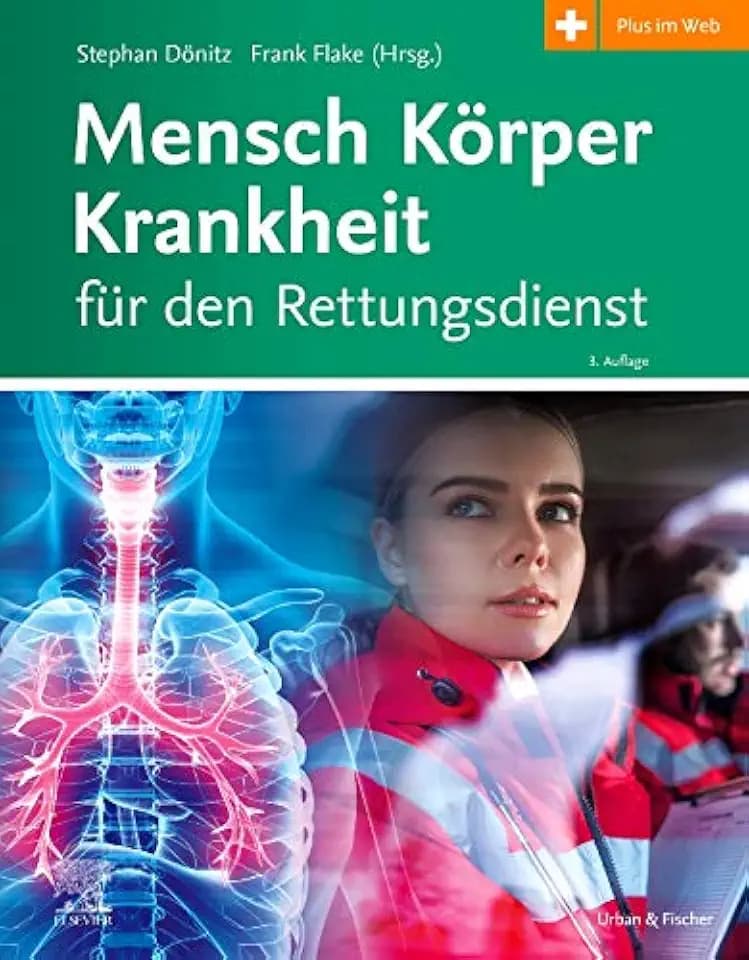 Mensch Körper Krankheit für den Rettungsdienst: Plus im Web