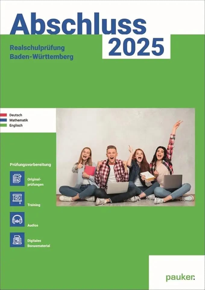 Abschluss 2026 - Realschule Baden-Württemberg - Aufgabenband: Deutsch, Mathe und Englisch - Prüfungsvorbereitung 2026 - Originalprüfungen mit Trainingsteil
