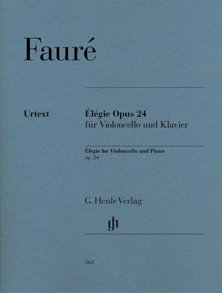 Élégie op. 24 für Violoncello und Klavier: Besetzung: Violoncello und Klavier (G. Henle Urtext-Ausgabe)