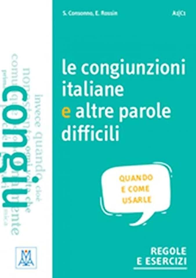 Grammatiche ALMA: Le congiunzioni italiane e altre parole difficili