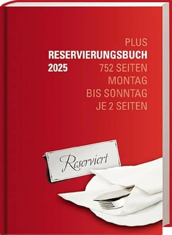Reservierungsbuch "Plus" 2025: Variante Plus: Montag bis Sonntag je zwei Seiten. Übersichtlicher Planungskalender für Gastronomie, Hotellerie und Veranstalter